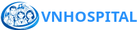 VN Hospital, Khám Chữa Bệnh, Cổng Thông Tin Y Tế Việt Nam, Hướng Dẫn Khám Bệnh Tại Việt Nam.